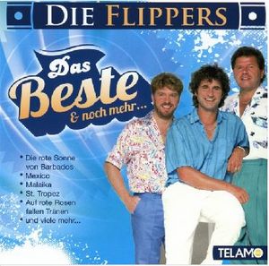 Die Flippers - Das Beste & noch mehr... (Audio-CD)